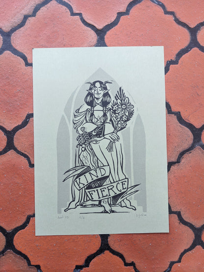 Kind but Fierce I (A4)